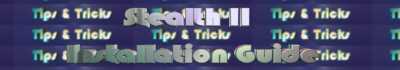 Stealth II Installation Guide
